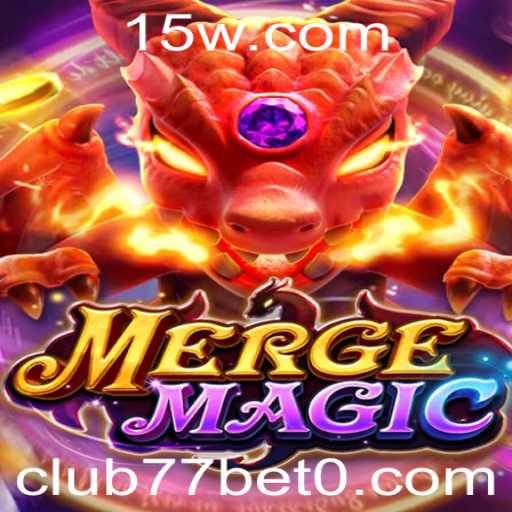Descubra o Mundo Encantado de MergeMagic com Club77Bet
